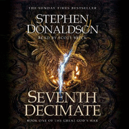 Seventh Decimate: The Great God's War Book One