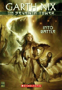 Seventh Tower: #5 Into Battle