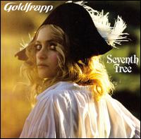 Seventh Tree - Goldfrapp