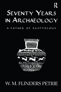 Seventy Years in Archaeology: A Father in Egyptology