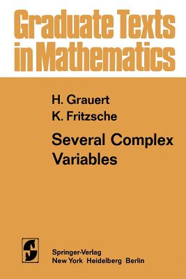 Several Complex Variables - Grauert, H, and Fritzsche, K