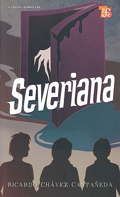 Severiana - Castaneda, Ricardo Chavez