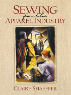 Sewing for the Apparel Industry