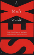 Sex: A Man's Guide