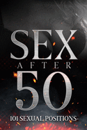 Sex After 50: Blank Gag Book - Line Writing Journal