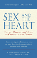 Sex and the Heart: Erectile Dysfunction's Link to Cardiovascular Disease