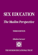 Sex Education: The Muslim Perspective