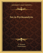 Sex in Psychoanalysis
