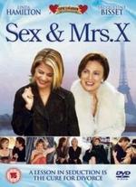 Sex & Mrs. X