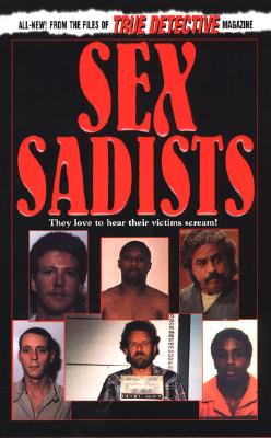 Sex Sadists - Jacobs, David (Editor)