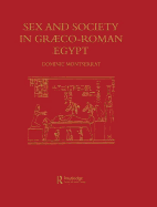 Sex & Society In Graeco-Roman