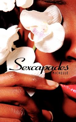Sexcapades - Michelle