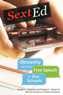 Sext Ed: Obscenity Versus Free Speech in Our Schools