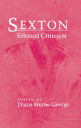 Sexton: Selected Criticism