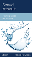Sexual Assault: Healing Steps for Victims