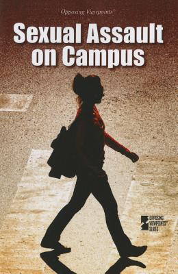 Sexual Assault on Campus - Lasky, Jack (Editor)