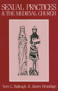 Sexual Practices & the Medieval Church