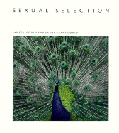 Sexual Selections - Gould, James, and Gould, Carol Grant
