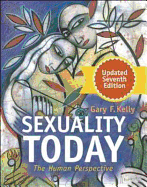 Sexuality Today: The Human Perspective