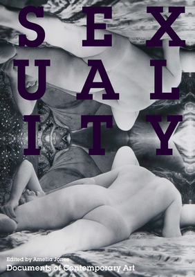 Sexuality - Jones, Amelia (Editor)