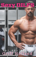 Sexy DILFS: Hot Gay DILFS