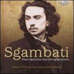 Sgambati: Piano Quintets; String Quartets