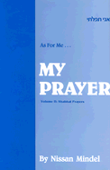 Shabbat Prayers: A Commentary on the Daily and Shabbat Prayers