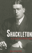 Shackleton: A Life in Poetry