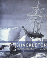 Shackleton & Antarctic Expl - Mortimer, Gavin