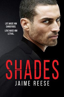 Shades - Reese, Jaime