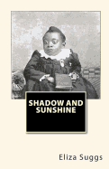Shadow And Sunshine