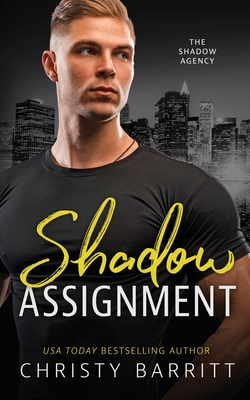 Shadow Assignment - Barritt, Christy