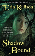 Shadow Bound