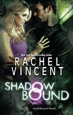 Shadow Bound - Vincent, Rachel