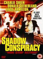 Shadow Conspiracy - George Pan Cosmatos