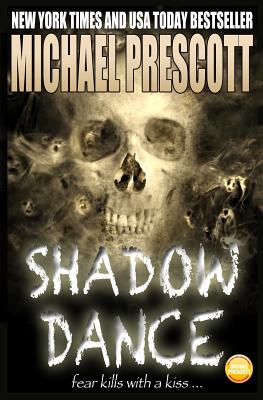 Shadow Dance - Prescott, Michael