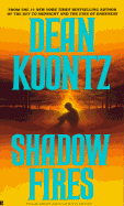 Shadow Fires