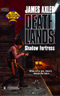 Shadow Fortress - Axler, James
