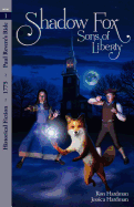 Shadow Fox ~ Sons of Liberty