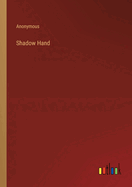 Shadow Hand