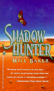 Shadow Hunter: Shadow Hunter