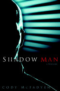 Shadow Man