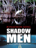 Shadow Men