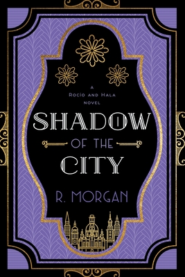 Shadow of the City - Morgan, R