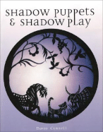 Shadow Puppets & Shadow Play