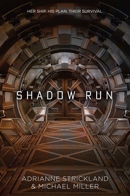 Shadow Run - Miller, Michael, and Strickland, Adrianne