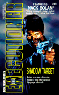Shadow Target