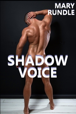 Shadow Voice - Rundle, Mary