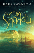 Shadow: Volume 2