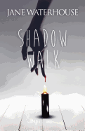 Shadow Walk